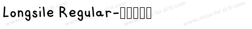 Longsile Regular字体转换